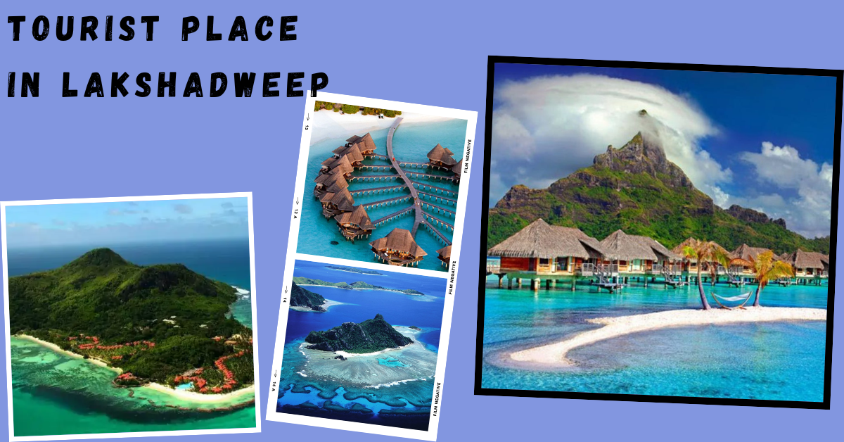 Tourist Place in Lakshadweep