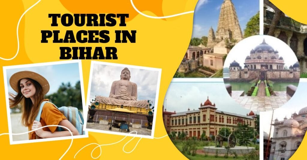 Tourist Places in Bihar