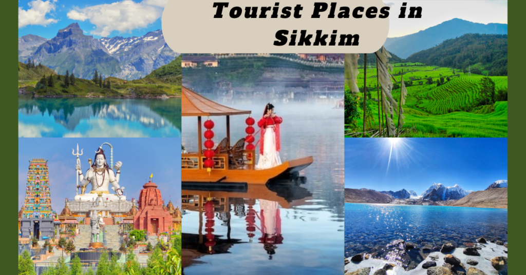 Tourist Places in Sikkim