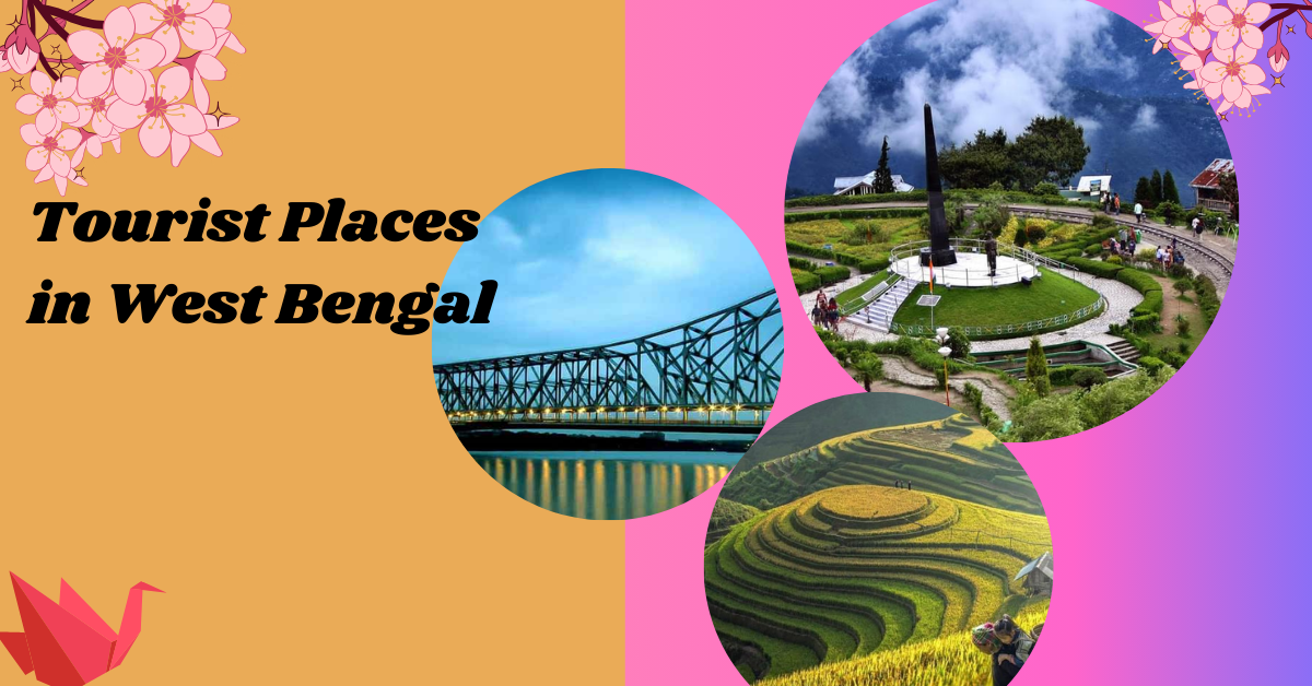 Tourist Places in West Bengal